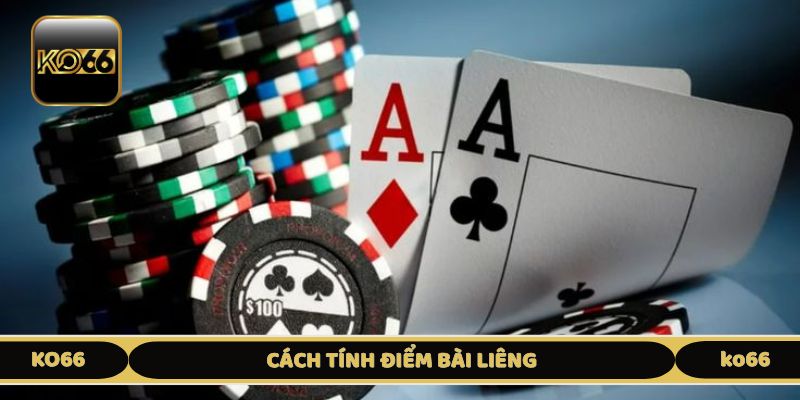 Cách tính điểm bài Liêng