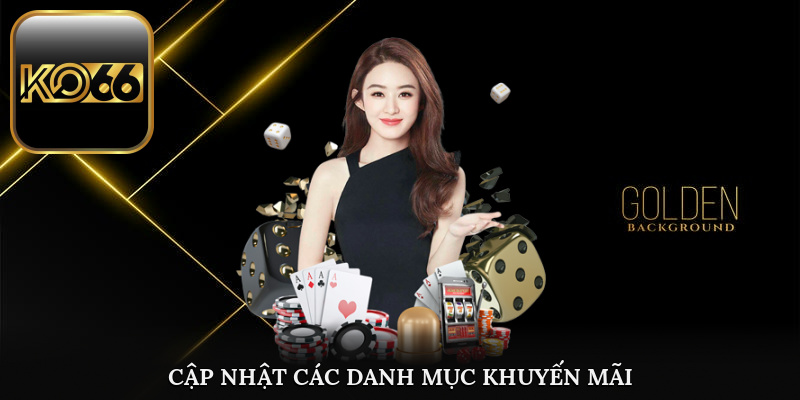 Danh mục khuyến mãi sôi động hấp dẫn bậc nhất tại KO66
